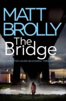 The Bridge by Matt Brolly (ePUB) Free Download