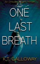 One Last Breath by K.T. Galloway (ePUB) Free Download