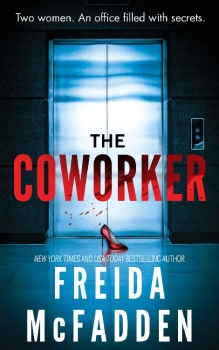 The Coworker by Freida McFadden (ePUB) Free Download