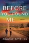 Before You Found Me by Brooke Beyfuss (ePUB) Free Download
