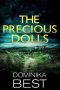The Precious Dolls by Dominika Best (ePUB) Free Download
