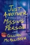 Just Another Missing Person by Gillian McAllister (ePUB) Free Download
