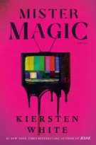 Mister Magic by Kiersten White (ePUB) Free Download