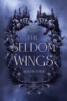 The Seldom Wings by Beka Westrup (ePUB) Free Download
