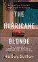 The Hurricane Blonde by Halley Sutton (ePUB) Free Download