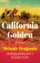 California Golden by Melanie Benjamin (ePUB) Free Download