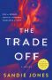 The Trade Off by Sandie Jones (ePUB) Free Download