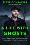 A Life with Ghosts by Steve Gonsalves, Michael Aloisi (ePUB) Free Download