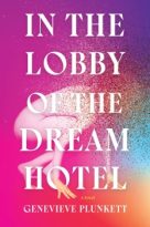In the Lobby of the Dream Hotel by Genevieve Plunkett (ePUB) Free Download