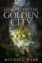 Legend of the Golden City by Michael Webb (ePUB) Free Download