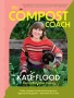 The Compost Coach by Kate Flood (ePUB) Free Download