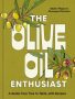 The Olive Oil Enthusiast by Skyler Mapes, Giuseppe Morisani (ePUB) Free Download