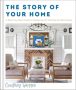The Story of Your Home by Courtney Warren (ePUB) Free Download