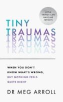 Tiny Traumas by Dr Meg Arroll (ePUB) Free Download