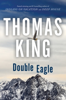 Double Eagle by Thomas King (ePUB) Free Download