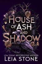 House of Ash and Shadow by Leia Stone (ePUB) Free Download