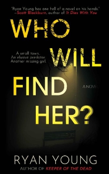 Who Will Find Her? by Ryan Young (ePUB) Free Download