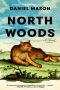 North Woods by Daniel Mason (ePUB) Free Download