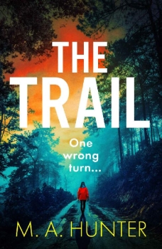 The Trail by M A Hunter (ePUB) Free Download