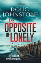 The Opposite of Lonely by Doug Johnstone (ePUB) Free Download