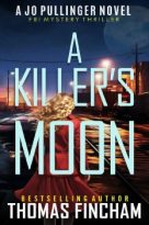 A Killer’s Moon by Thomas Fincham (ePUB) Free Download