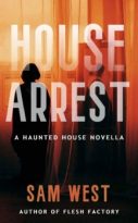 House Arrest by Sam West (ePUB) Free Download