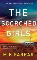 The Scorched Girls by M K Farrar (ePUB) Free Download