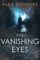 The Vanishing Eyes by Alex Sigmore (ePUB) Free Download