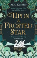 Upon a Frosted Star by M.A. Kuzniar (ePUB) Free Download