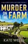 Murder on the Farm by Kate Wells (ePUB) Free Download