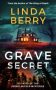 Grave Secret by Linda Berry (ePUB) Free Download