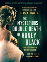 The Mysterious Double Death of Honey Black by Lisa Hall (ePUB) Free Download