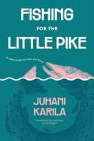 Fishing for the Little Pike by Juhani Karila (ePUB) Free Download