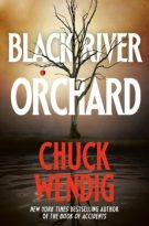Black River Orchard by Chuck Wendig (ePUB) Free Download