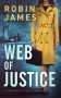 Web of Justice by Robin James (ePUB) Free Download