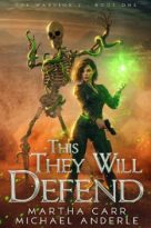 This They Will Defend by Martha Carr, Michael Anderle (ePUB) Free Download