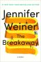 The Breakaway by Jennifer Weiner (ePUB) Free Download
