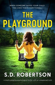 The Playground by S.D. Robertson (ePUB) Free Download