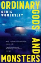 Ordinary Gods and Monsters by Chris Womersley (ePUB) Free Download