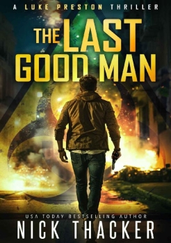 The Last Good Man by Nick Thacker (ePUB) Free Download