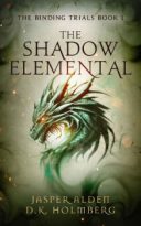 The Shadow Elemental by D.K. Holmberg, Jasper Alden (ePUB) Free Download