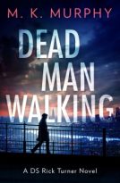 Dead Man Walking by M.K. Murphy (ePUB) Free Download