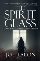 The Spirit Glass by Joe Talon (ePUB) Free Download