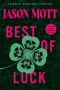 Best of Luck by Jason Mott (ePUB) Free Download
