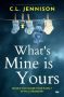 What’s Mine Is Yours by C. L. Jennison (ePUB) Free Download