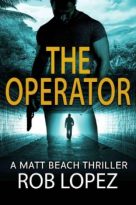 The Operator by Rob Lopez (ePUB) Free Download