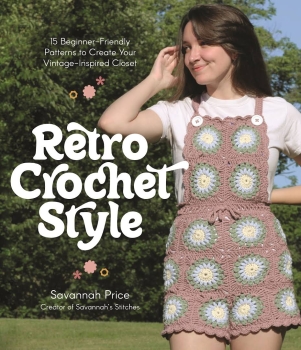 Retro Crochet Style by Savannah Price (ePUB) Free Download