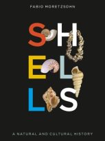 Shells: A Natural and Cultural History by Fabio Moretzsohn (ePUB) Free Download