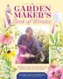 The Garden Maker’s Book of Wonder by Allison Vallin Kostovick (ePUB) Free Download