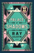 Palace of Shadows by Ray Celestin (ePUB) Free Download